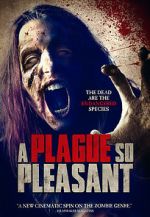 Watch A Plague So Pleasant Online Vodly