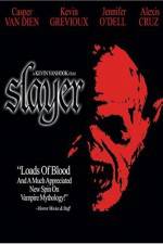 Watch Slayer Vodly