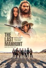 Watch The Last Manhunt Vodly