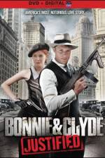 Watch Bonnie & Clyde Justified Vodly