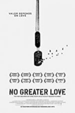 Watch No Greater Love Vodly
