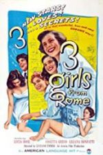 Watch Three Girls from Rome Vodly