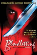 Watch Bloodletting Vodly