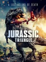 Watch Jurassic Triangle Online Vodly