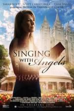 Watch Singing with Angels Vodly