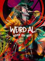 Watch Weird Al: Never Off Beat Online Vodly