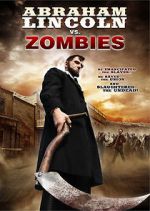 Watch Abraham Lincoln vs. Zombies Online Vodly