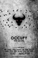 Watch Occupy: The Movie Vodly