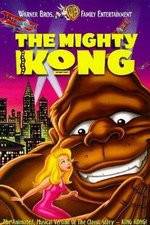 Watch The Mighty Kong Vodly