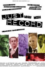 Watch Just for the Record Vodly