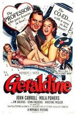 Watch Geraldine Online Vodly
