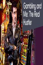 Watch Gambling Addiction and Me:The Real Hustler Vodly