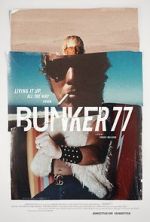 Watch Bunker77 Online Vodly