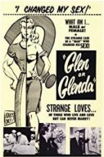 Watch Glen or Glenda Vodly