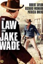 Watch The Law and Jake Wade Online Vodly