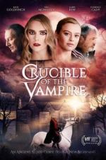 Watch Crucible of the Vampire Online Vodly