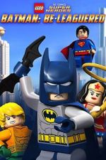 Watch Lego DC Comics: Batman Be-Leaguered (TV Short 2014) Online Vodly