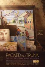 Watch Packed In A Trunk: The Lost Art of Edith Lake Wilkinson Vodly