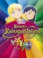 Watch Rainbow Magic: Return to Rainspell Island Vodly