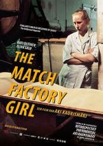 Watch The Match Factory Girl Vodly