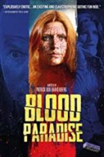 Watch Blood Paradise Online Vodly