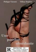 Watch Une passion obsdante Vodly