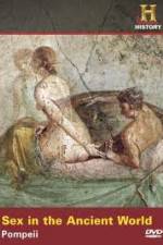 Watch Sex in the Ancient World Pompeii Vodly