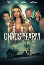 Watch Chaos on the Farm Online Vodly