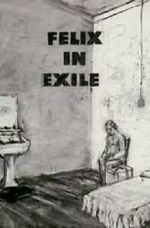 Watch Felix in Exile (Short 1994) Vodly