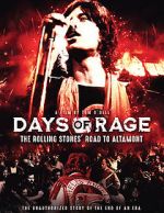 Watch Days of Rage: the Rolling Stones\' Road to Altamont Online Putlocker