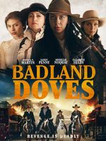 Watch Badland Doves Online Vodly