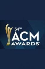 Watch 54th Annual Academy of Country Music Awards Vodly