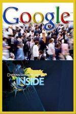 Watch National Geographic - Inside Google Vodly