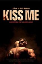 Watch Kiss Me Vodly