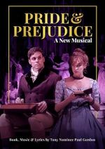 Watch Pride and Prejudice: A New Musical Vodly