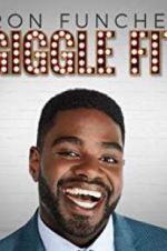 Watch Ron Funches: Giggle Fit Vodly