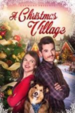 Watch A Christmas Village Vodly