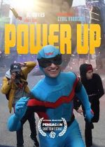 Watch Power Up (Short 2022) Online Vodly