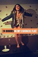 Watch 24 Hours in My Council Flat Vodly