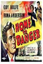 Watch Home to Danger Online Vodly
