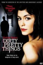 Watch Dirty Pretty Things Vodly