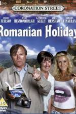 Watch Coronation Street: Romanian Holiday Vodly