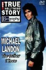 Watch Michael Landon the Father I Knew Vodly