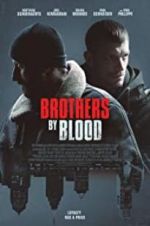 Watch Brothers by Blood Vodly