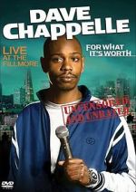 Watch Dave Chappelle: For What It\'s Worth Online Vodly