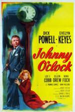 Watch Johnny O'Clock Vodly
