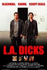 Watch L.A. Dicks Vodly