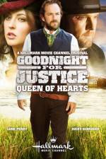 Watch Goodnight for Justice: Queen of Hearts Online Vodly