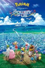 Watch Pokmon the Movie: The Power of Us Vodly