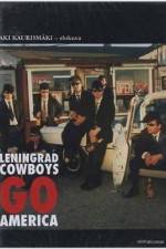 Watch Leningrad Cowboys Go America Vodly